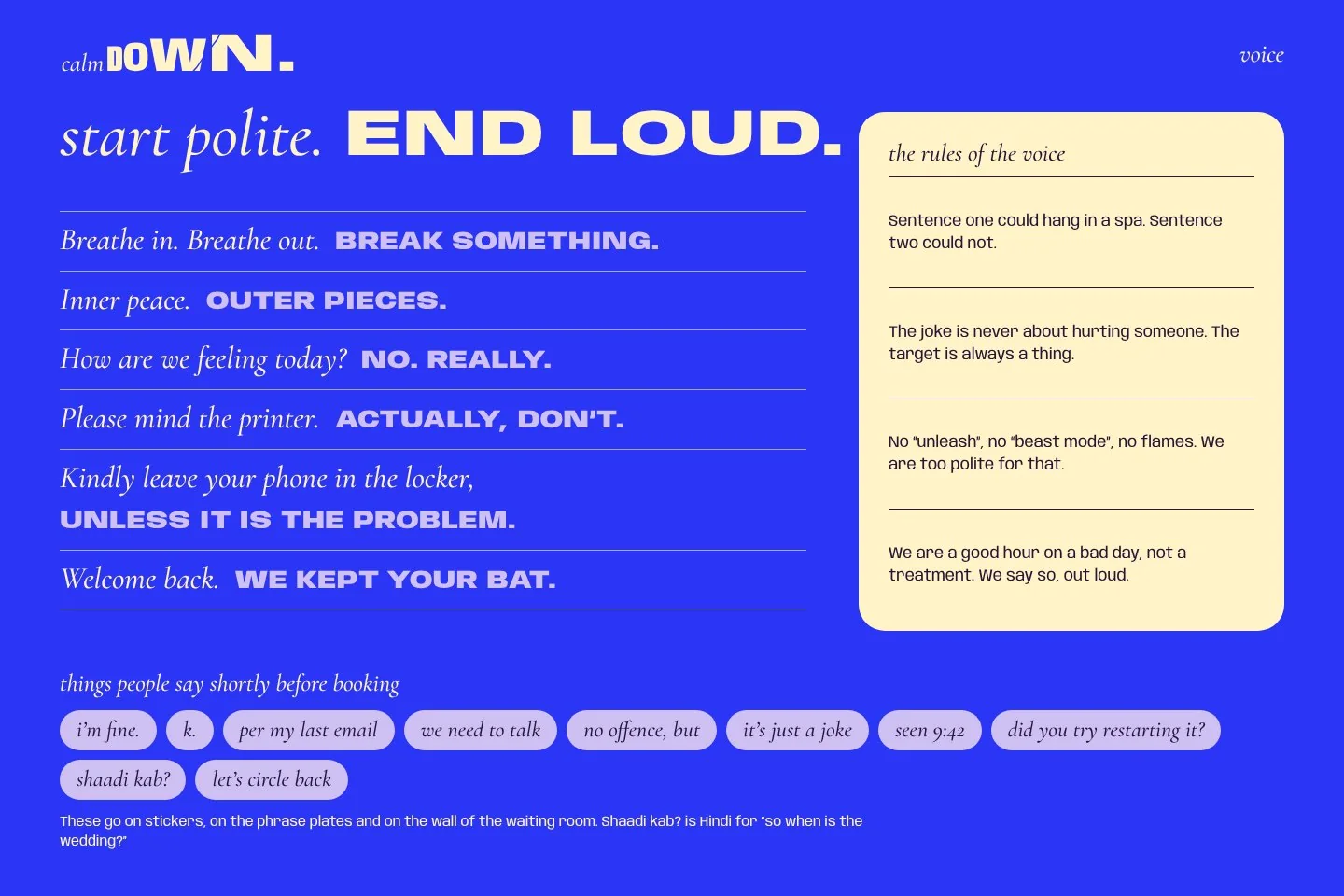 Calm Down: voice